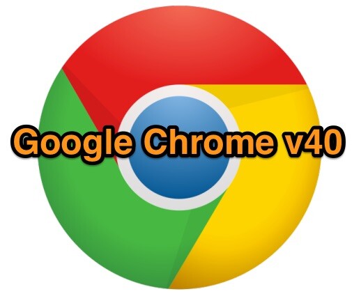 A fost lansat Google Chrome v40